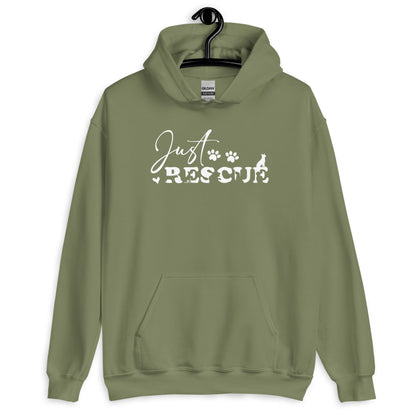 Just Rescue Hoodie - Rescue Dog Lover Pullover for Shelter Advocates