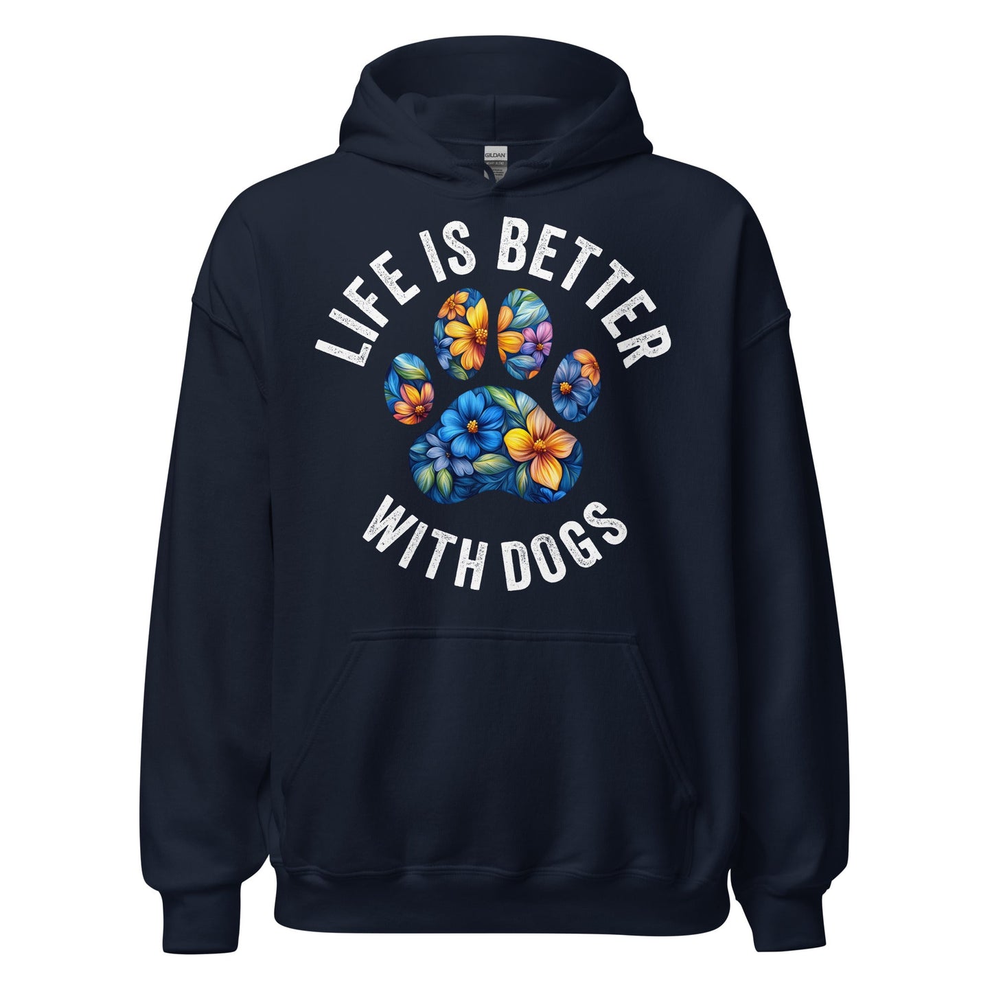 Floral Paw Life is Better with Dogs Hoodie