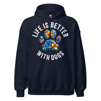 Floral Paw Life is Better with Dogs Hoodie