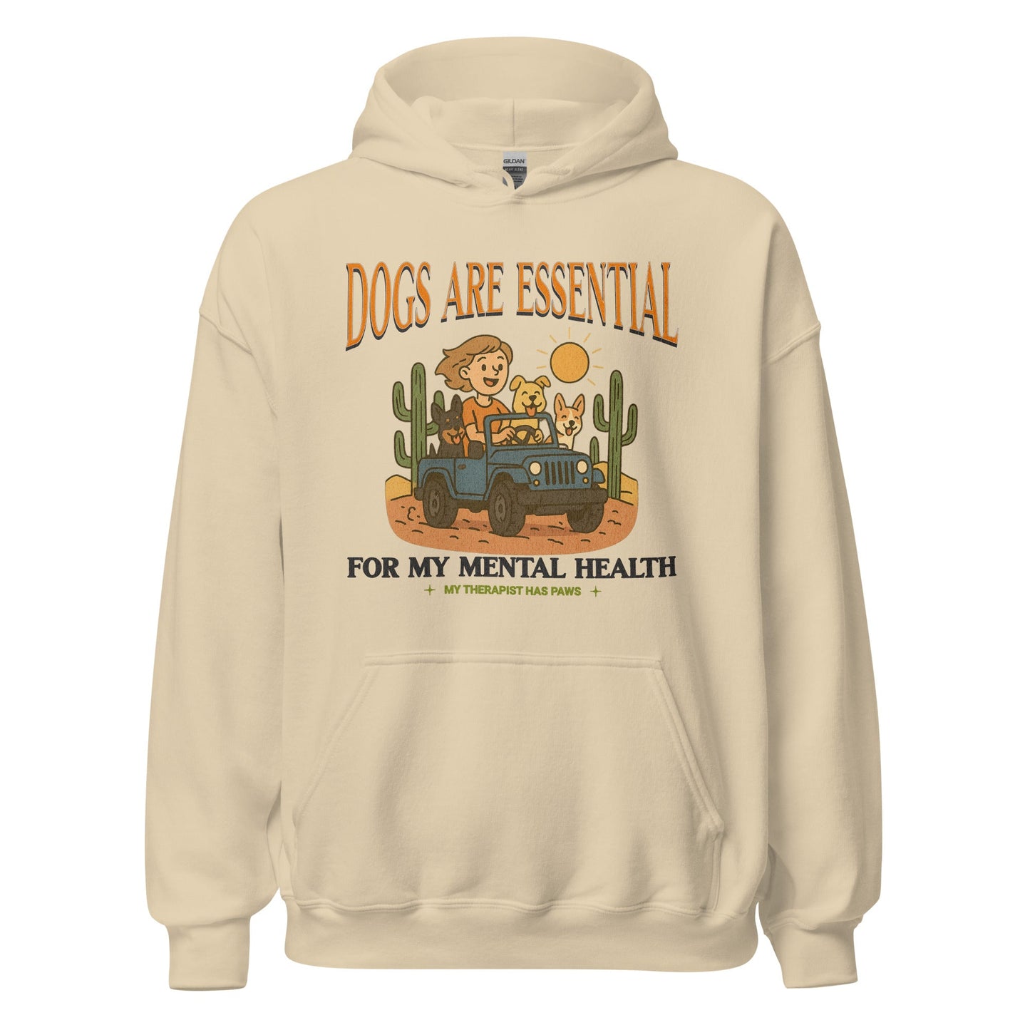 Dogs Are Essential For My Mental Health Hoodie