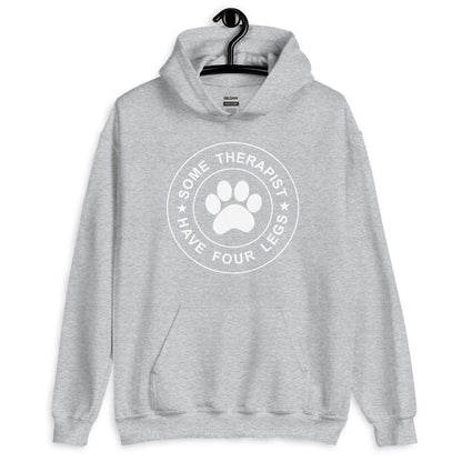 Some Therapist Have Four Legs Hoodie