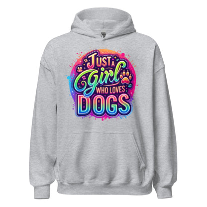 Just a Girl Who Loves Dogs Hoodie for Dog Mom