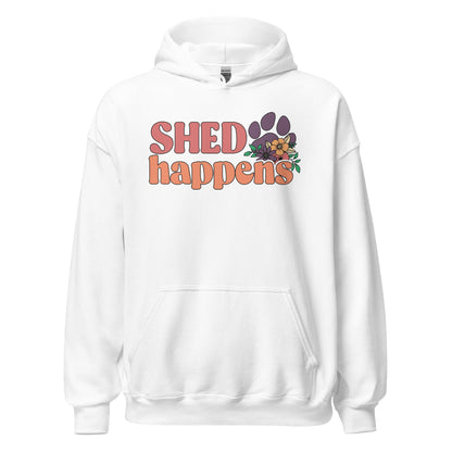 Shed Happens Hoodie for Dog Lovers