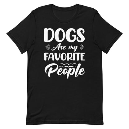 Dogs Are My Favorite People T-Shirt