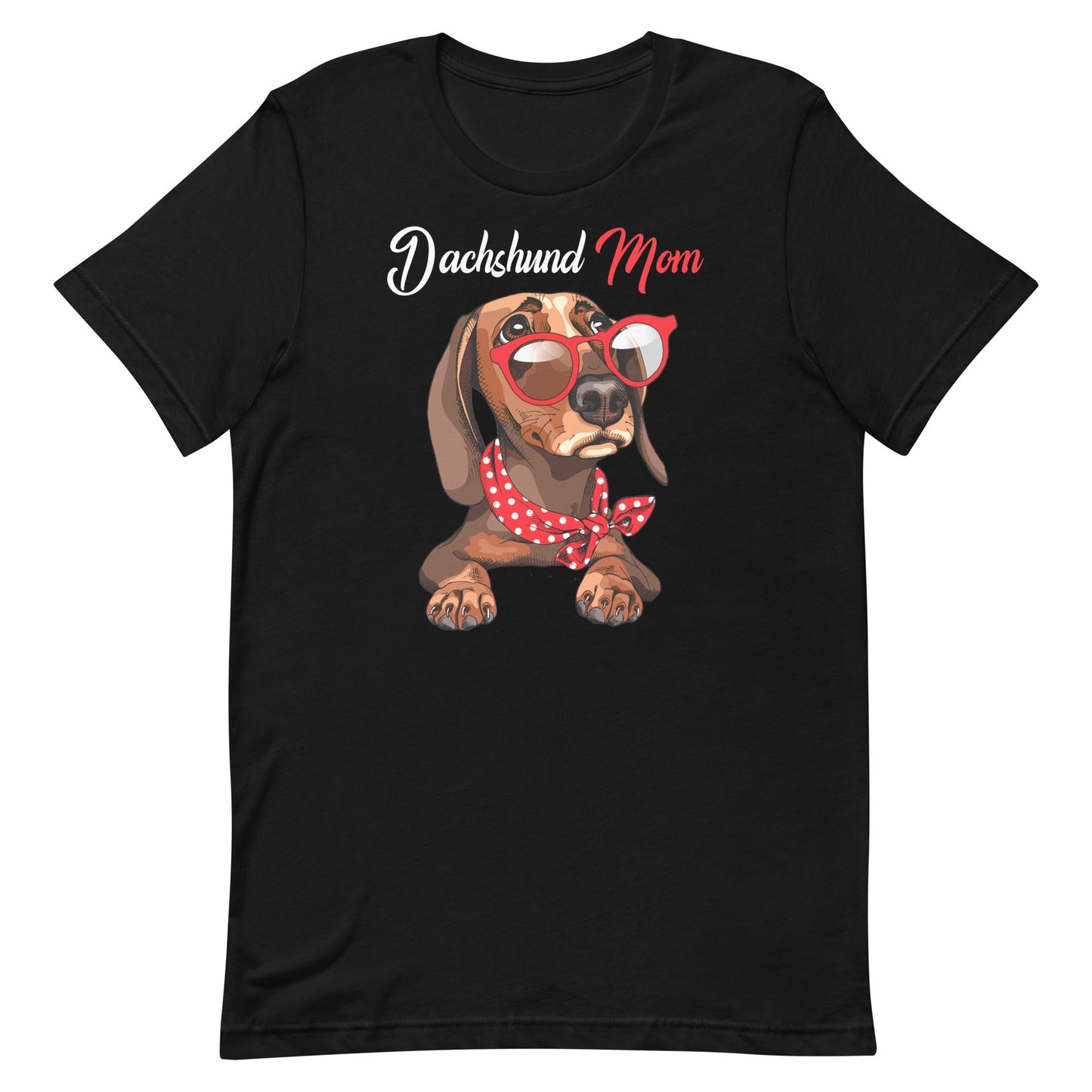 Dachshund Mom - Dog Mom T-Shirt