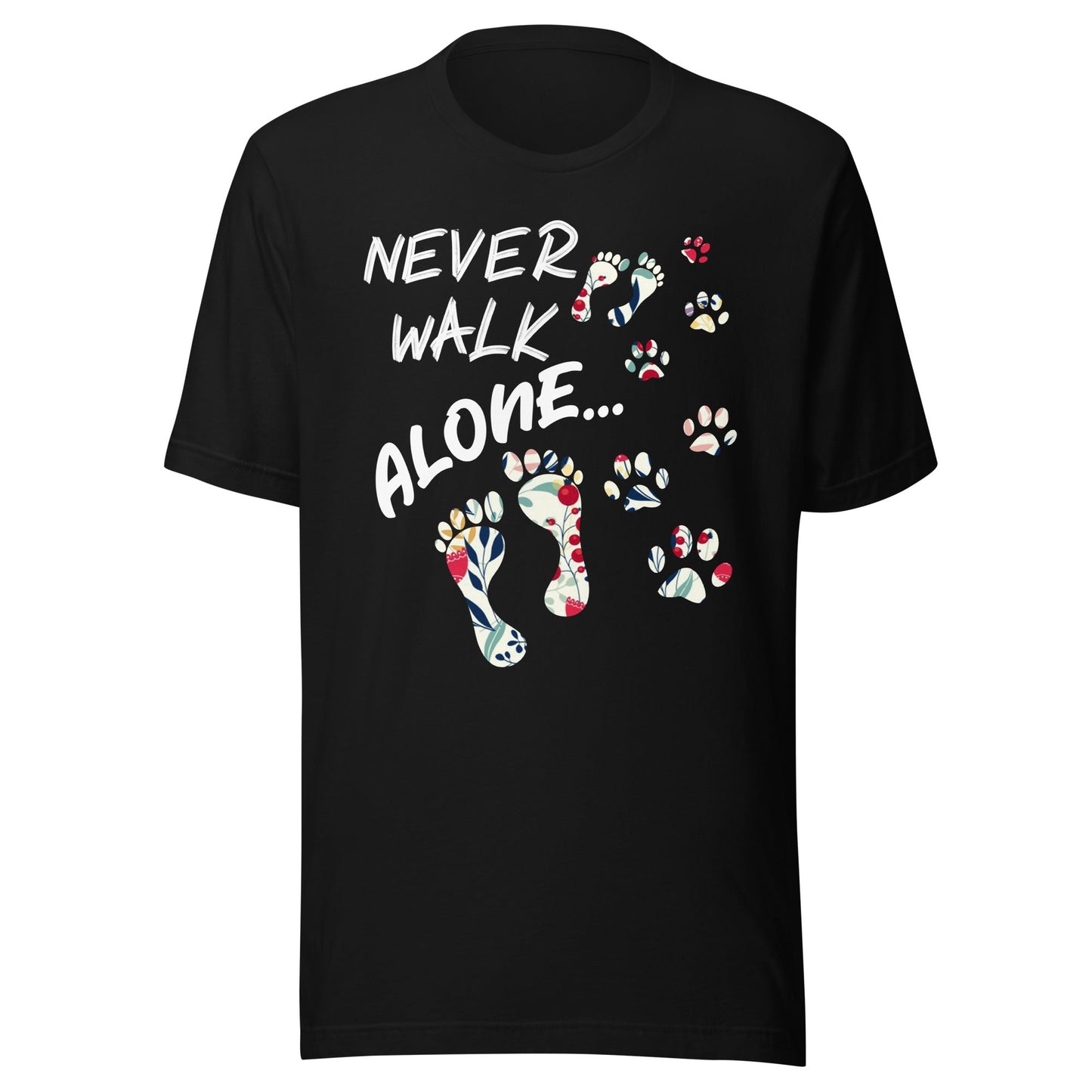 Never Walk Alone T-Shirt