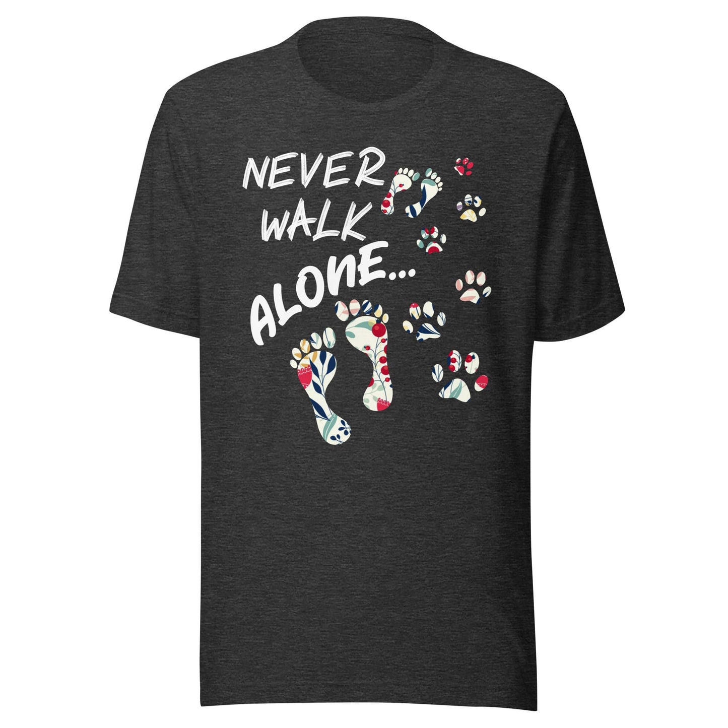 Never Walk Alone T-Shirt
