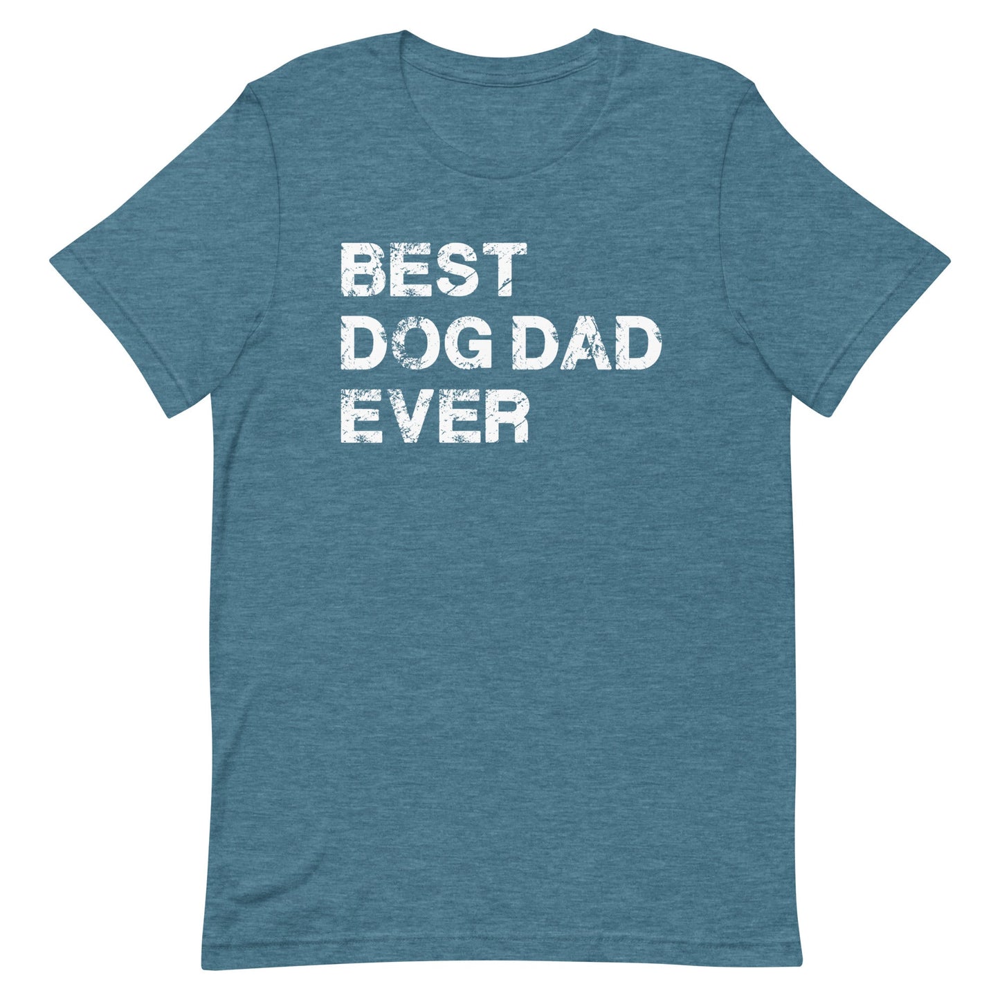 Best Dog Dad Ever T-Shirt