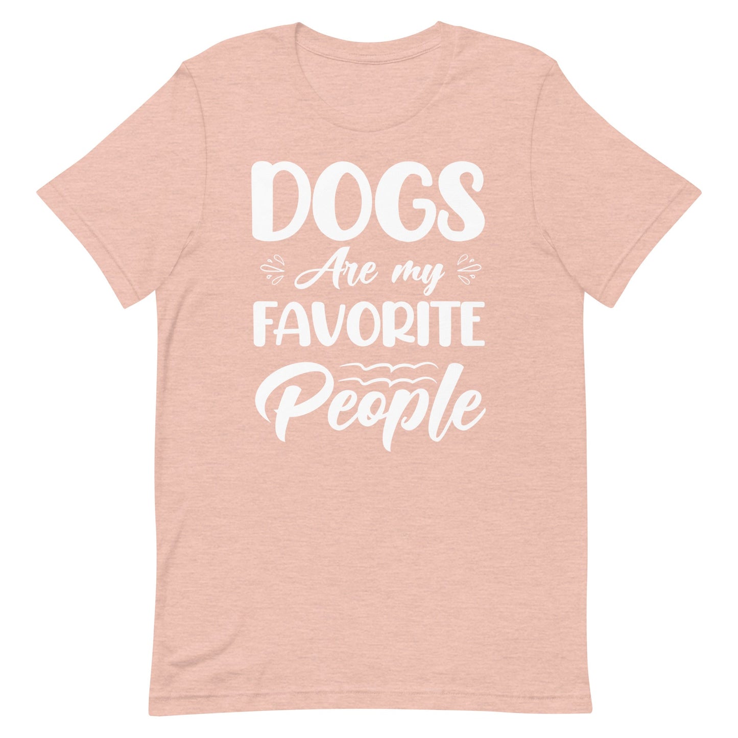 Dogs Are My Favorite People T-Shirt