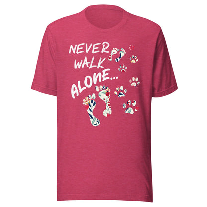 Never Walk Alone T-Shirt