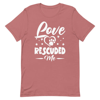 Love Rescued Me T-Shirt