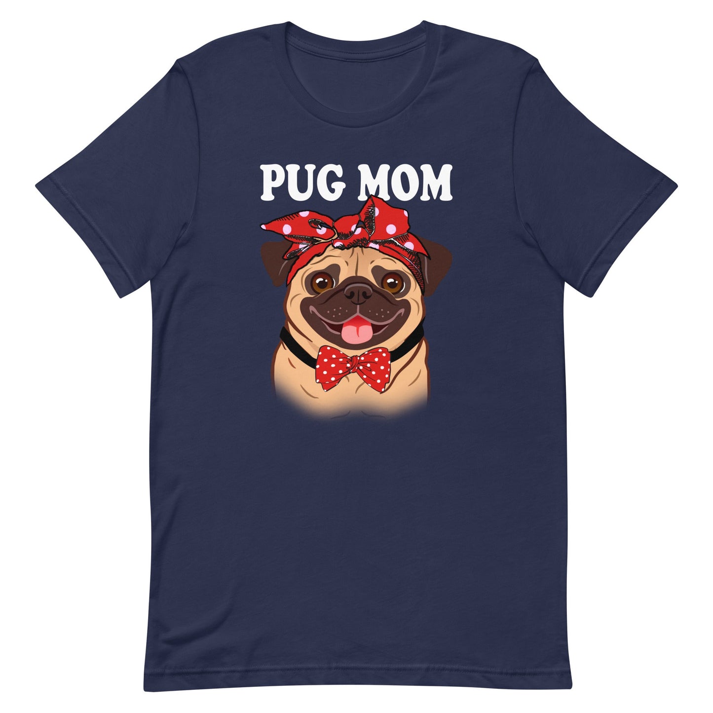 Pug Dog Mom T-Shirt