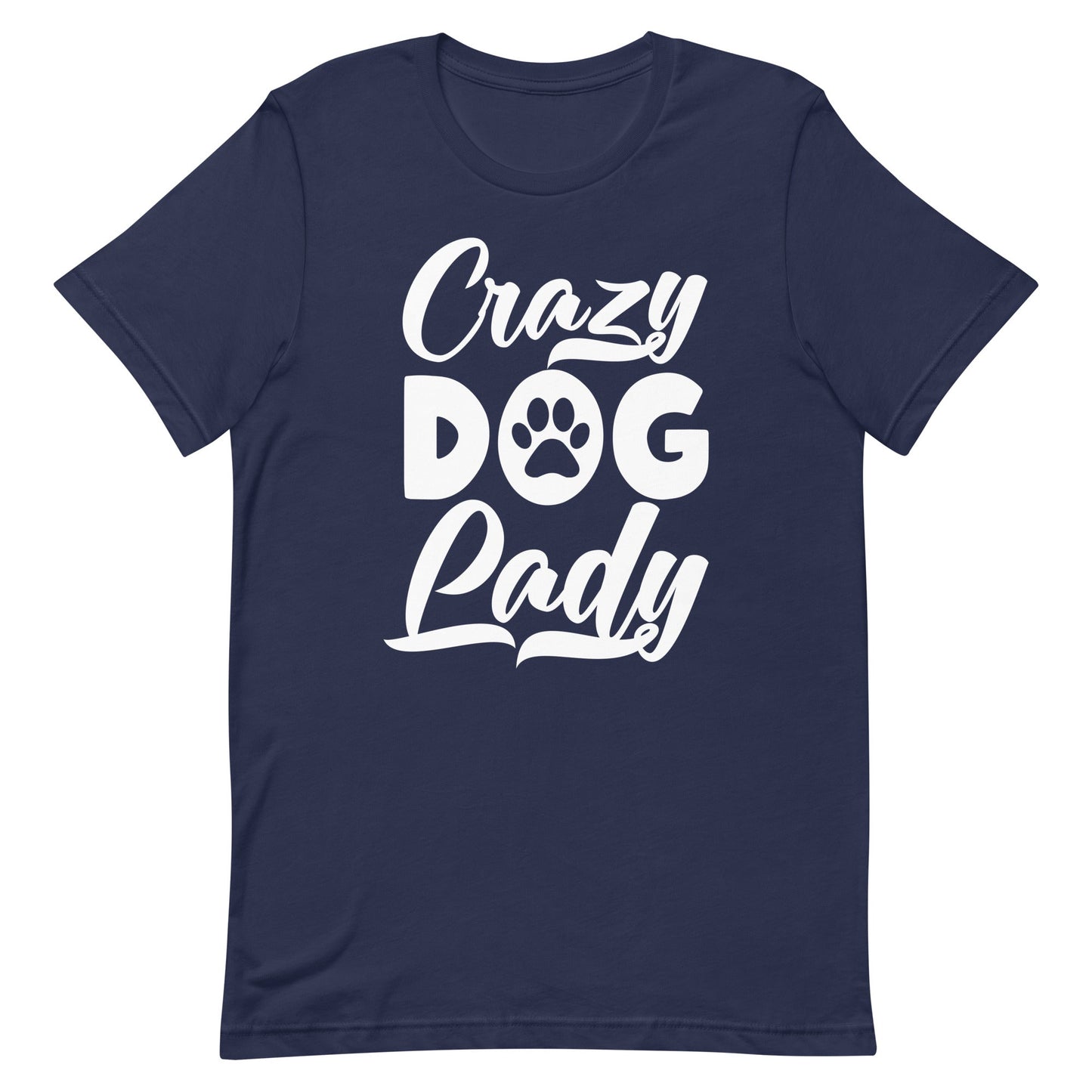 Crazy Dog Lady T-Shirt