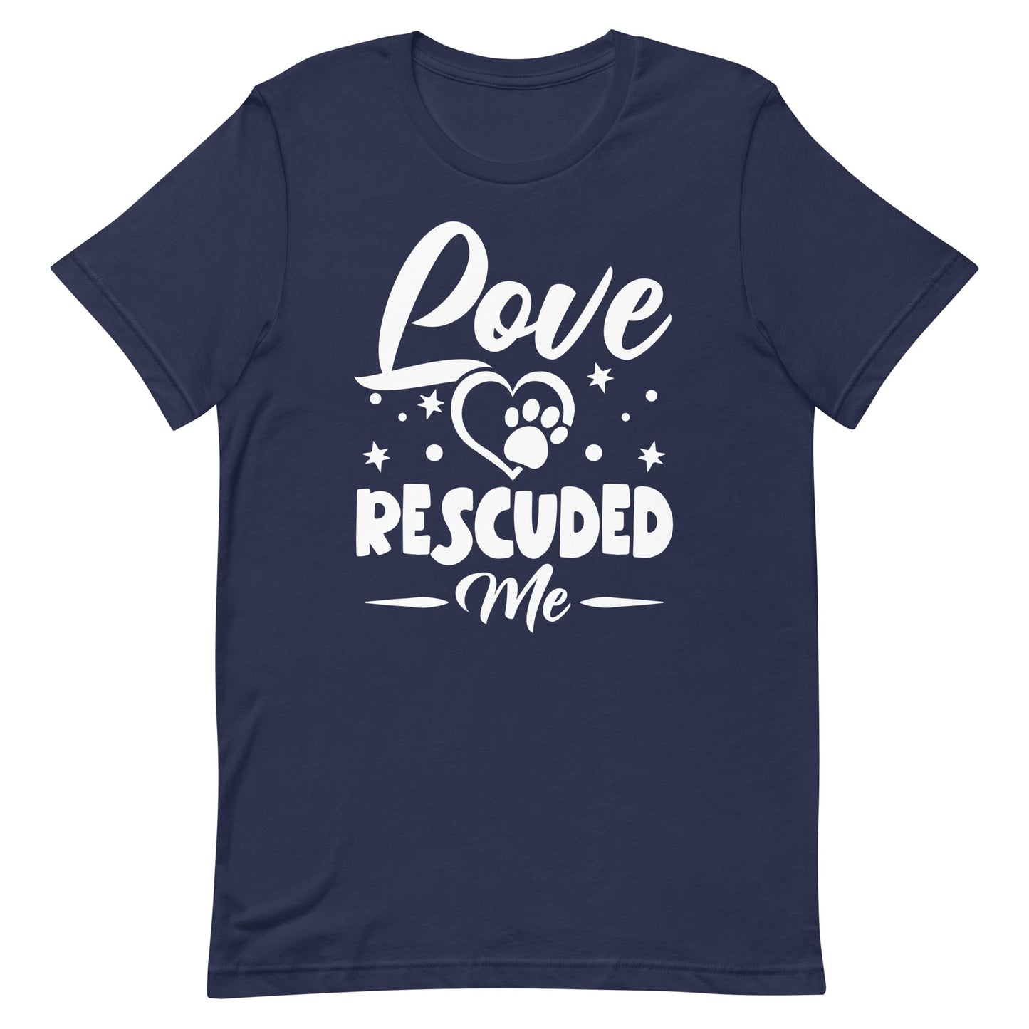Love Rescued Me T-Shirt