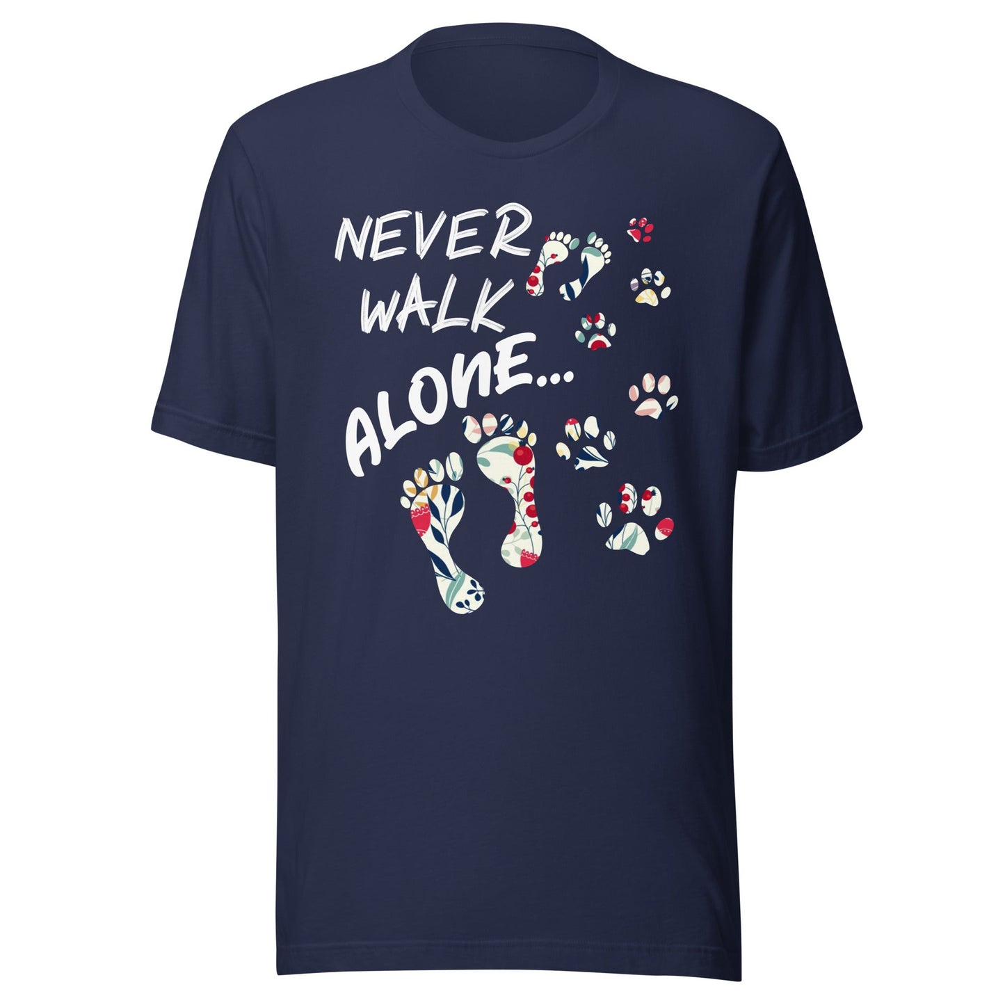 Never Walk Alone T-Shirt