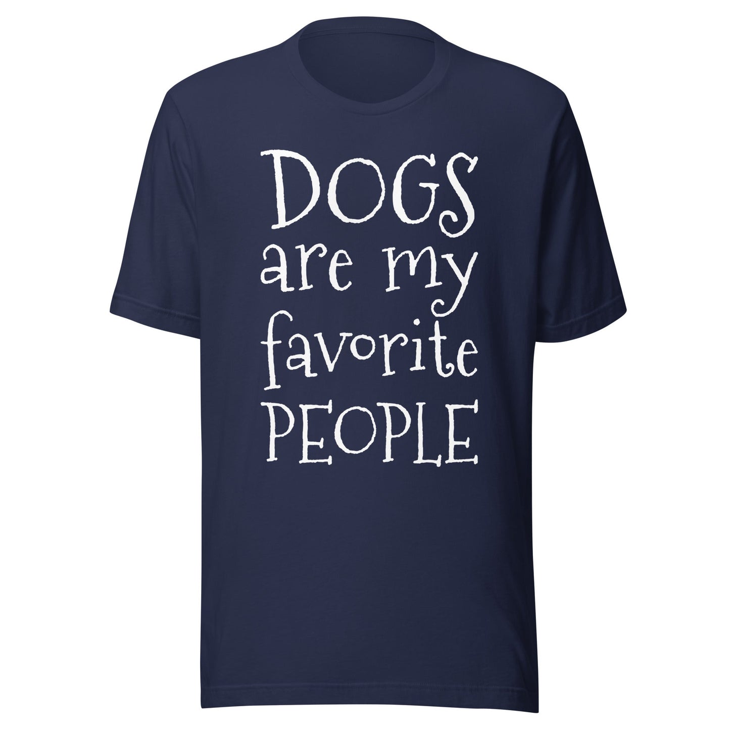 Dogs Are My Favorite People T-Shirt