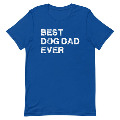 Best Dog Dad Ever T-Shirt