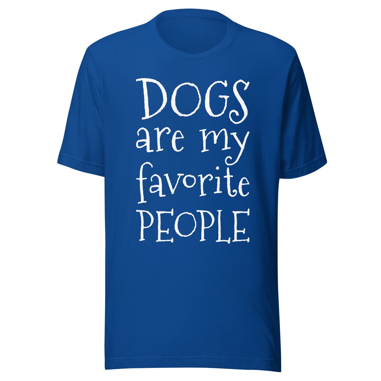 Dogs Are My Favorite People T-Shirt